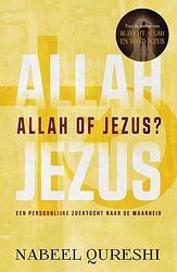 Foto van Allah of jezus? - nabeel qureshi - ebook (9789043528306)