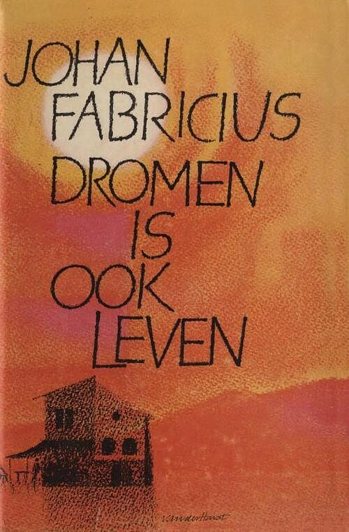 Foto van Dromen is ook leven - johan fabricius - ebook (9789025863500)