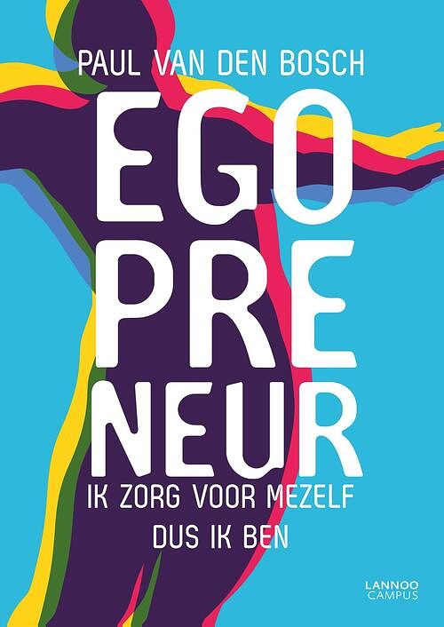 Foto van Egopreneur - paul van den bosch - ebook (9789401473354)