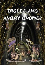 Foto van Trolls and angry gnomes - ellen spee - ebook (9789462170476)