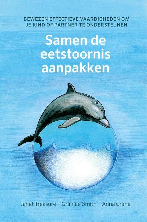 Foto van Samen de eetstoornis aanpakken - anna crane, gráinee smith, janet treasure - paperback (9789088509773)