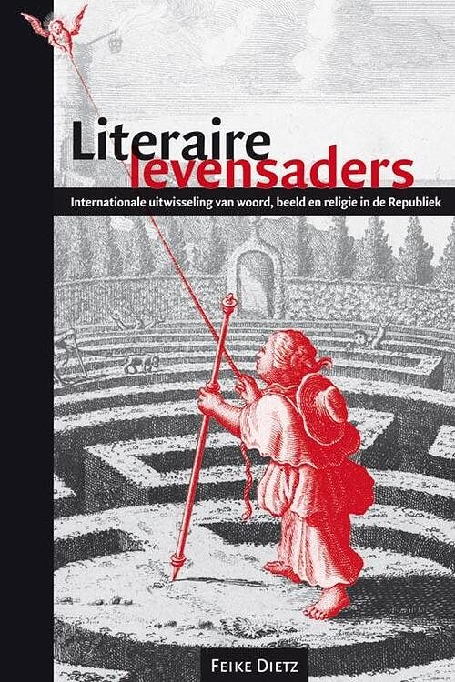 Foto van Literaire levensaders - feike dietz - paperback (9789087042806)