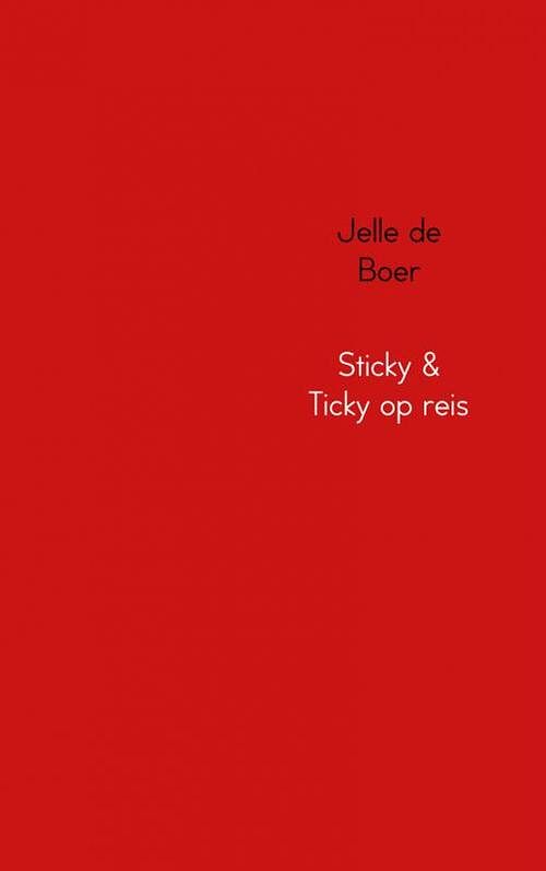 Foto van Sticky & ticky op reis - j. de boer - ebook (9789402100822)