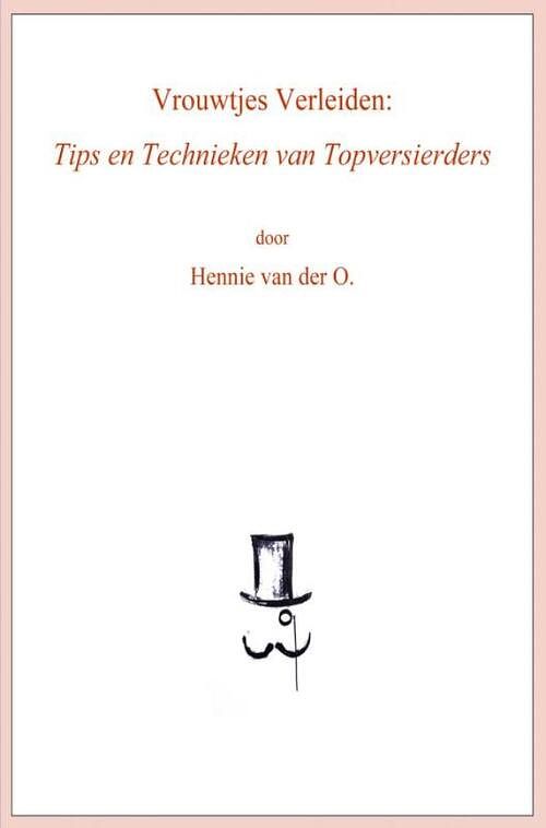 Foto van Vrouwtjes verleiden - hennie van der o. - ebook (9789464182934)