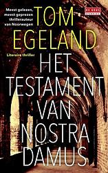 Foto van Het testament van nostradamus - tom egeland - ebook (9789044530995)