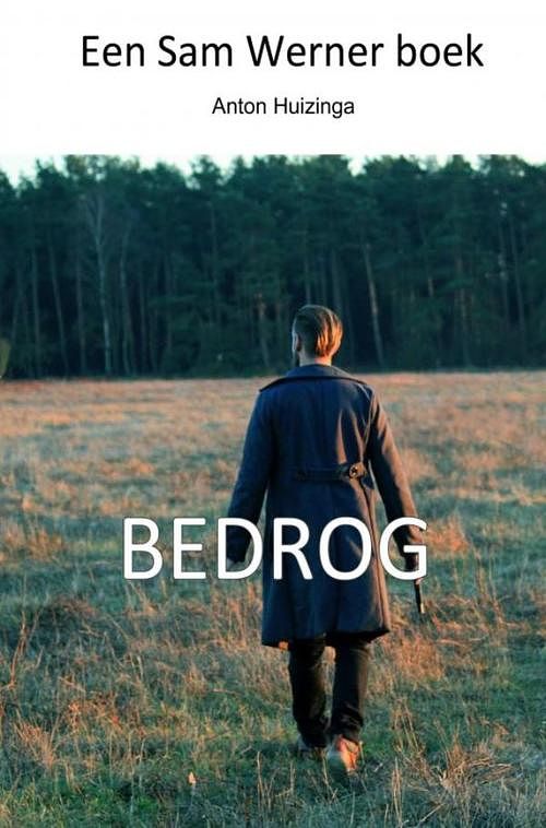 Foto van Bedrog - anton huizinga - ebook