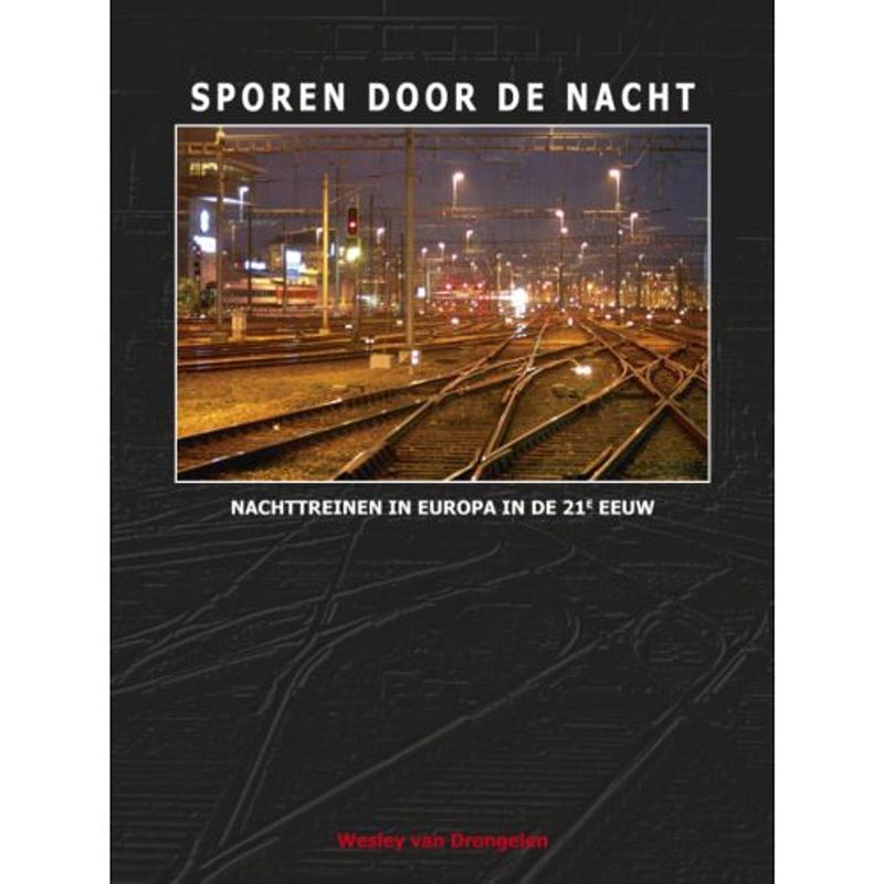 Foto van Sporen door de nacht