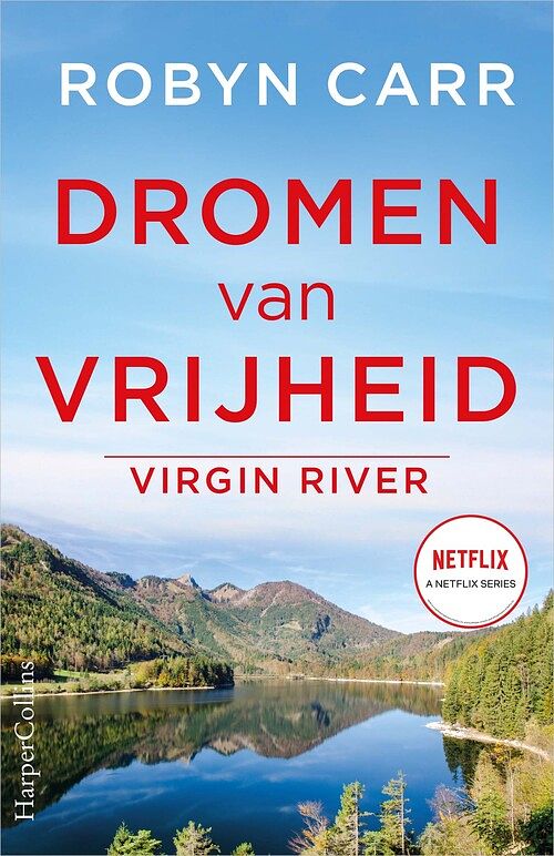 Foto van Dromen van vrijheid - robyn carr - ebook (9789402761603)