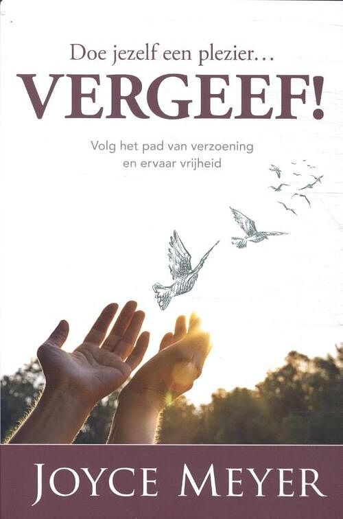 Foto van Doe jezelf een plezier...vergeef - joyce meyer - paperback (9789083058306)