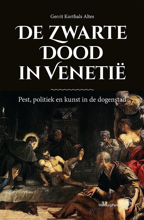 Foto van De zwarte dood in venetië - gerrit korthals-altes - ebook (9789462497252)