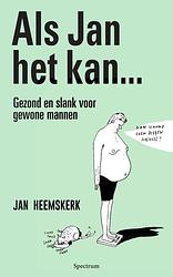 Foto van Als jan het kan… - jan heemskerk - paperback (9789000390762)