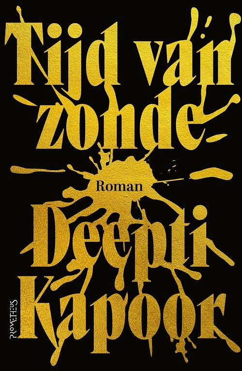 Foto van Tijd van zonde - deepti kapoor - ebook (9789044645682)