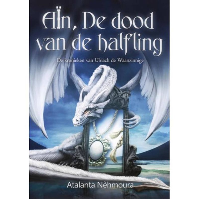 Foto van Aïn, de dood van de halfling - de kronieken van