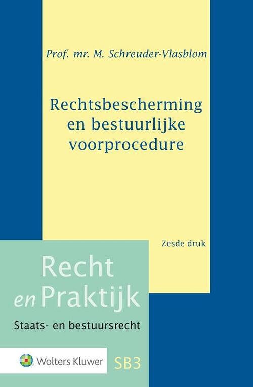 Foto van Rechtsbescherming en bestuurlijke voorprocedure - m. schreuder-vlasblom - paperback (9789013136678)