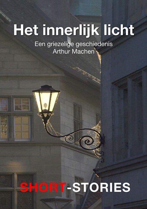 Foto van Het innerlijk licht - arthur machen - ebook (9789462179561)