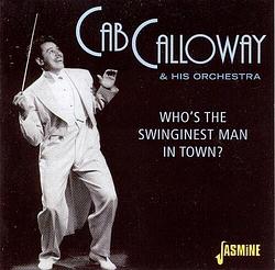 Foto van Who's the swinginest man in town - cd (0604988258820)