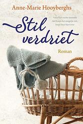 Foto van Stil verdriet - anne-marie hooyberghs - ebook (9789020540789)