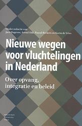 Foto van Nieuwe wegen voor vluchtelingen in nederland - paperback (9789462987494)