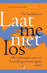 Foto van Laat me niet los - sue johnson - ebook (9789021556307)