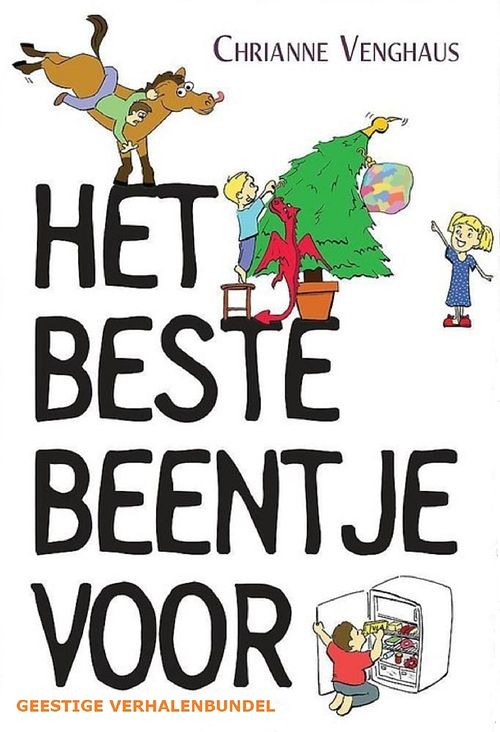 Foto van Het beste beentje voor - chrianne venghaus - ebook