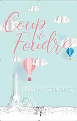 Foto van Coup de foudre - eline de schepper - ebook (9789464510058)