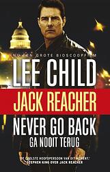 Foto van Never go back (ga nooit terug) - filmeditie - lee child - ebook (9789021018904)