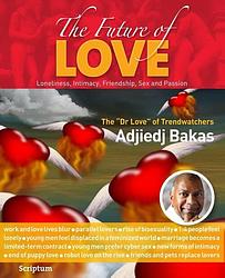 Foto van The future of love - adjiedj bakas - ebook (9789055949083)