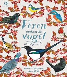 Foto van Veren maken de vogel - lauren fairgrieve - hardcover (9789047632900)