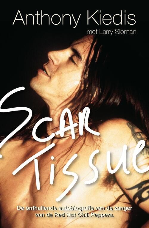 Foto van Scar tissue - a. nthony. kiedis, larry sloman - ebook (9789044976359)