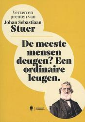 Foto van De meeste mensen deugen? een ordinaire leugen - johan sebastiaan stuer - paperback (9789463933056)