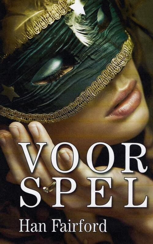 Foto van Voorspel - han fairford - paperback (9789402100426)