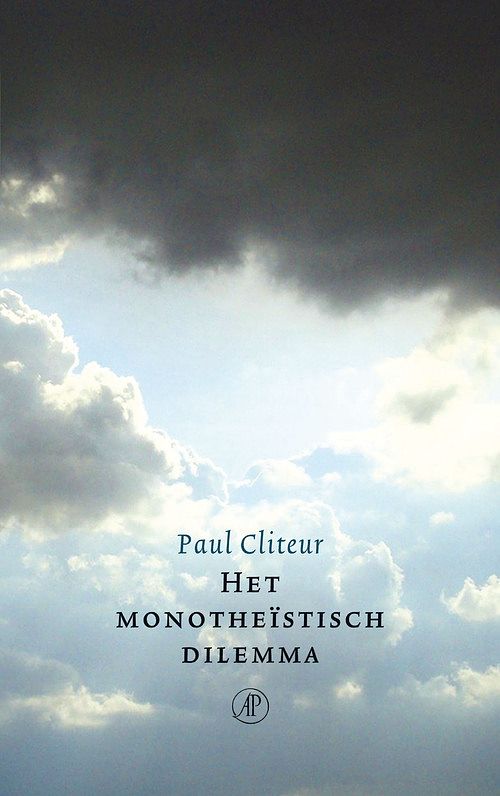 Foto van Het monotheïstisch dilemma - paul cliteur - ebook (9789029574174)