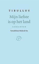 Foto van Mijn liefste is op het land - tibullus - paperback (9789028221192)