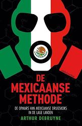 Foto van De mexicaanse methode - arthur debruyne - paperback (9789026358708)