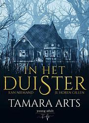 Foto van In het duister - tamara arts - ebook (9789463967808)