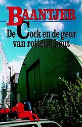 Foto van De cock en en de geur van rottend hout (deel 46) - a.c. baantjer - ebook (9789026125553)