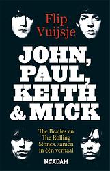 Foto van John, paul, keith and mick - flip vuijsje - ebook (9789046813010)