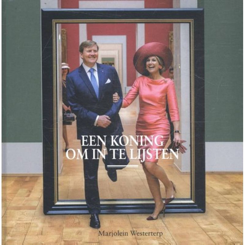 Foto van Willem alexander, een koning om in te lijsten