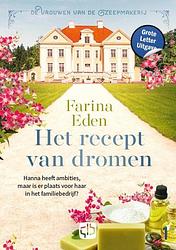 Foto van Het recept van dromen - grote letter uitgave - farina eden - hardcover (9789036440523)