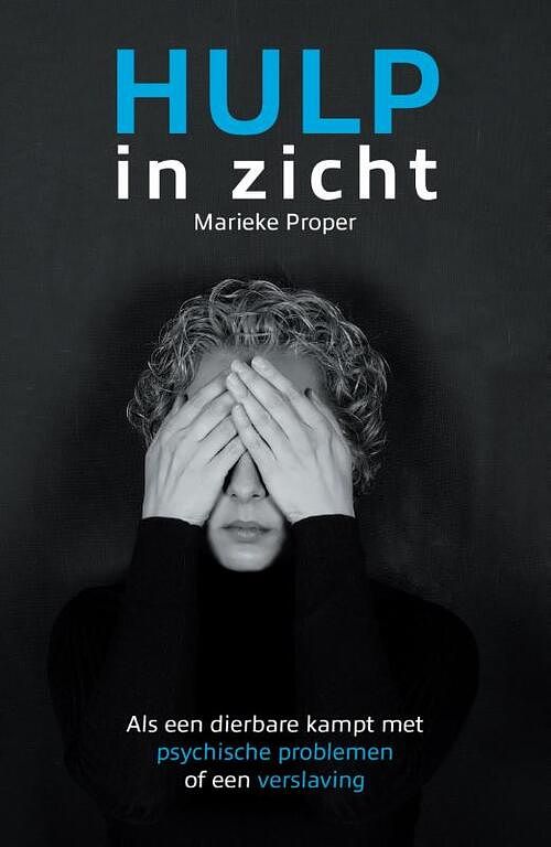 Foto van Hulp in zicht - marieke proper - paperback (9789463455107)