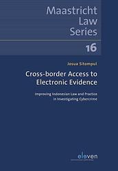 Foto van Cross-border access to electronic evidence - josua sitompul - ebook (9789054546801)