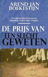 Foto van De prijs van een slecht geweten - arend-jan boekestijn - ebook (9789059114203)