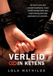 Foto van Verleid in ketens - lola mathilde - ebook