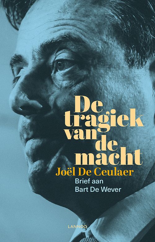 Foto van De tragiek van de macht - joël de ceulaer - ebook (9789401470780)