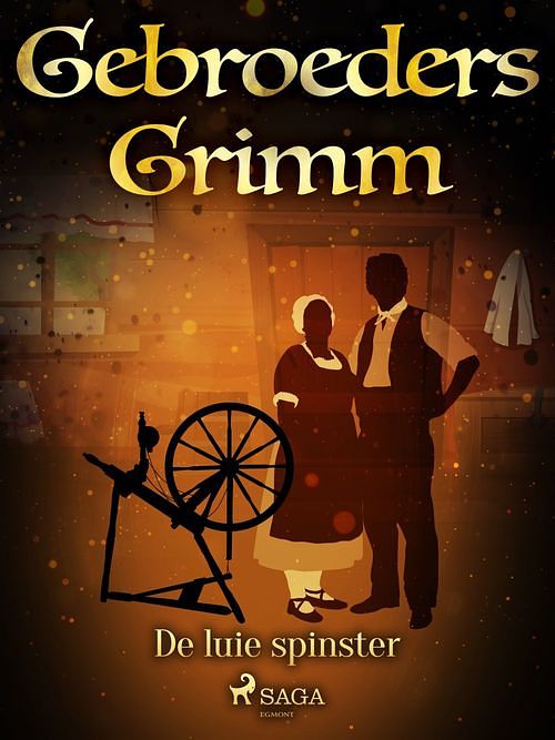 Foto van De luie spinster - de gebroeders grimm - ebook