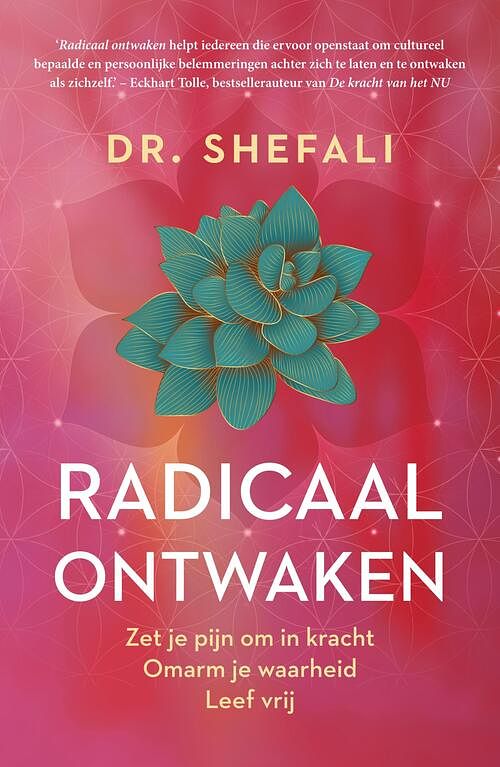 Foto van Radicaal ontwaken - shefali tsabary - ebook (9789044933789)