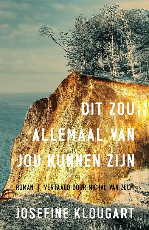 Foto van Dit zou allemaal van jou kunnen zijn - josefine klougart - ebook