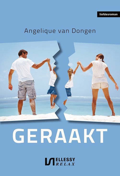 Foto van Geraakt - angelique van dongen - ebook (9789464930856)