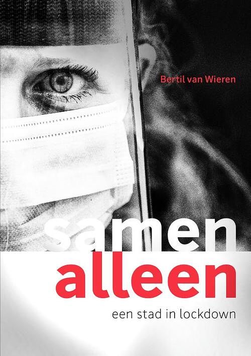 Foto van Samen alleen - bertil van wieren - hardcover (9789083065595)