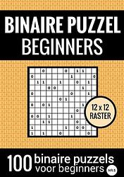 Foto van Binaire puzzel makkelijk voor beginners - puzzelboek met 100 binairo's - nr.5 - puzzelboeken & meer - paperback (9789464655872)